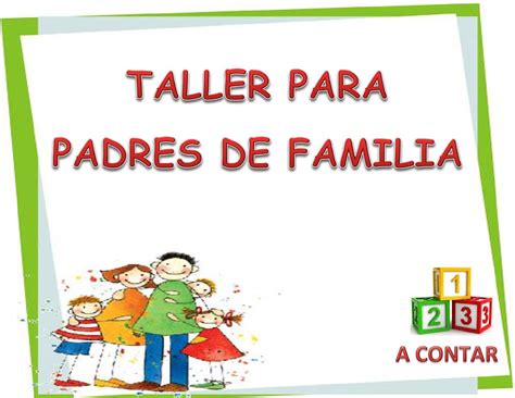 Taller Para Padres De Familia By Bmedina Issuu