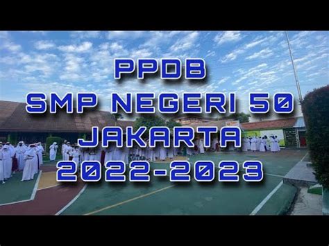 Ppdb Smp Negeri Jakarta T P Youtube