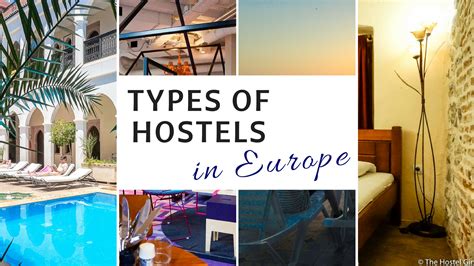 9 Types Of Hostels Party Surf Design Historic The Hostel Girl