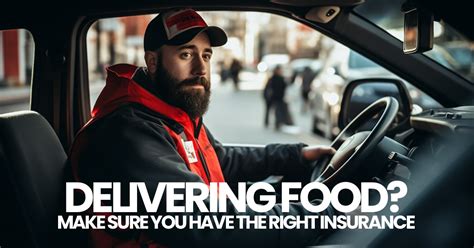 Food Delivery Drivers Make Sure You Have The Right Insurance Insurance Centers Of America Inc