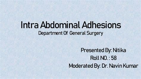 SOLUTION Intra Abdominal Adhesions Studypool