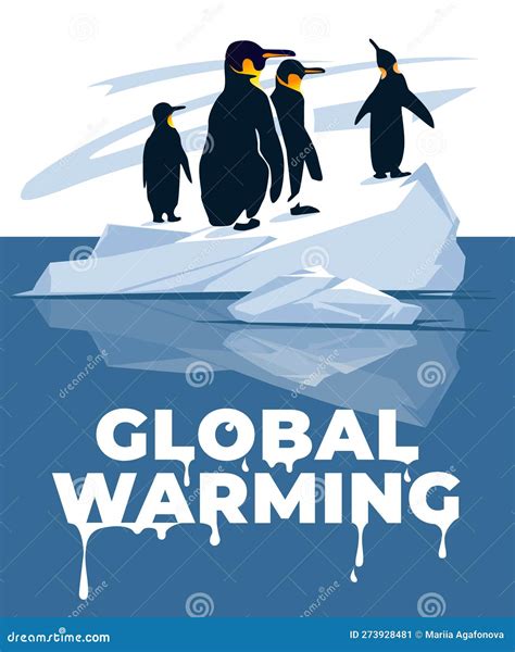 Global Warming Poster Concept Penguins On A Melting Iceberg Stock