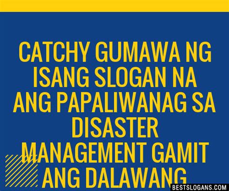 Catchy Gumawa Ng Isang Na Ang Papaliwanag Sa Disaster Management