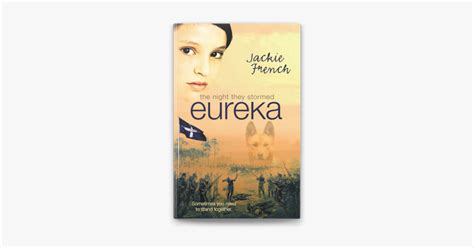 The Night They Stormed Eureka By Jackie French On Apple Books