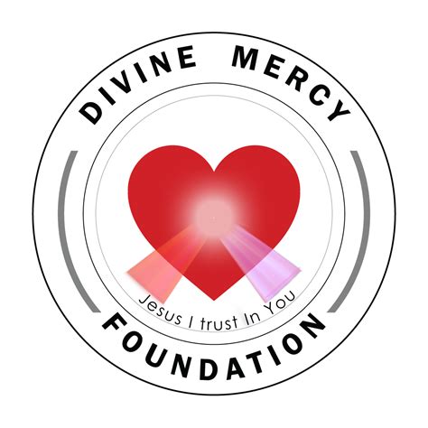 Divine Mercy Foundation A Faith Based Ministry