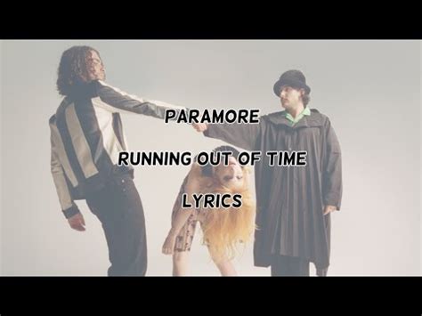 Paramore Running Out Of Time Lyrics Youtube