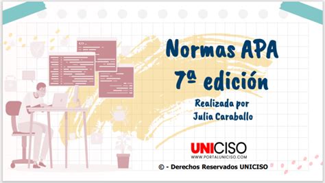 NORMAS APA 7 TABLAS Y FIGURAS Portal Uniciso