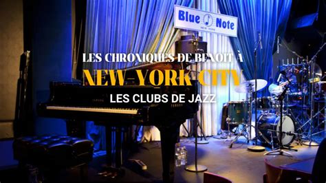 Chronique de jazz à New York le club Blue Note