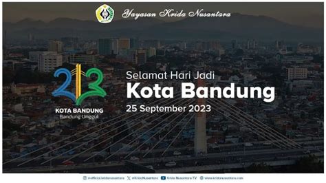 Selamat Hari Jadi Kota Bandung Krida Nusantara