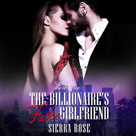 The Billionaires Fake Girlfriend The Billionaire Saga Book 1