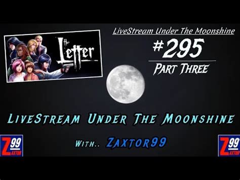 Livestream Under The Moonshine The Letter Horror Visual Novel