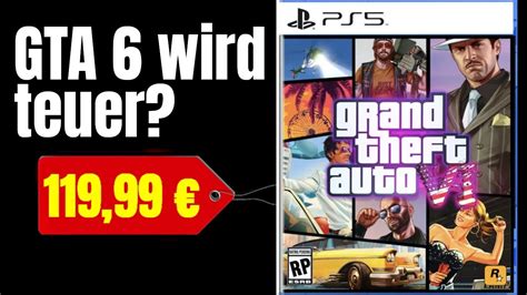 Droht GTA 6 Enormer Preisanstieg GTA 6 News Deutsch YouTube