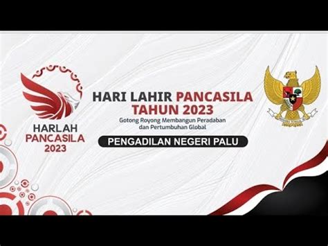 Pengadilan Negeri Palu Melaksanakan Upacar Peringatan Hari Lahir