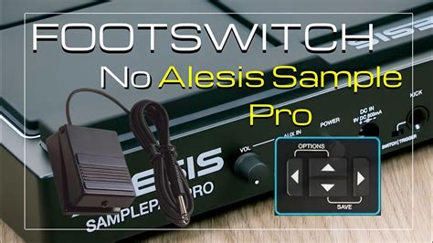 Footswitch No Alesis Sample Pad Pro Voc Sabe Utiliza Lo Youtube