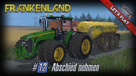 Server Let S Play Together LS 15 Frankenland 12 Abschied Nehmen