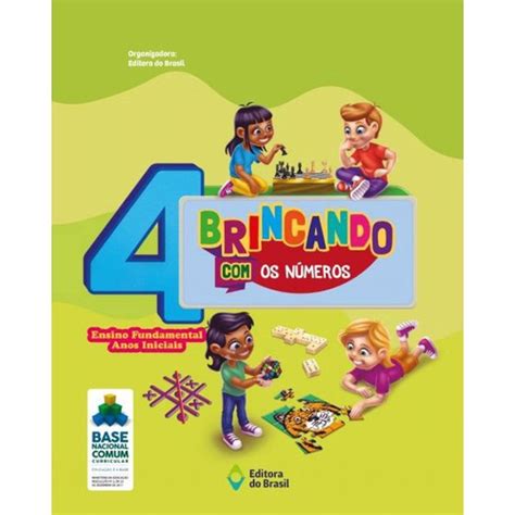 Livro Brincando os números 4º Ano Ensino fundamental I em