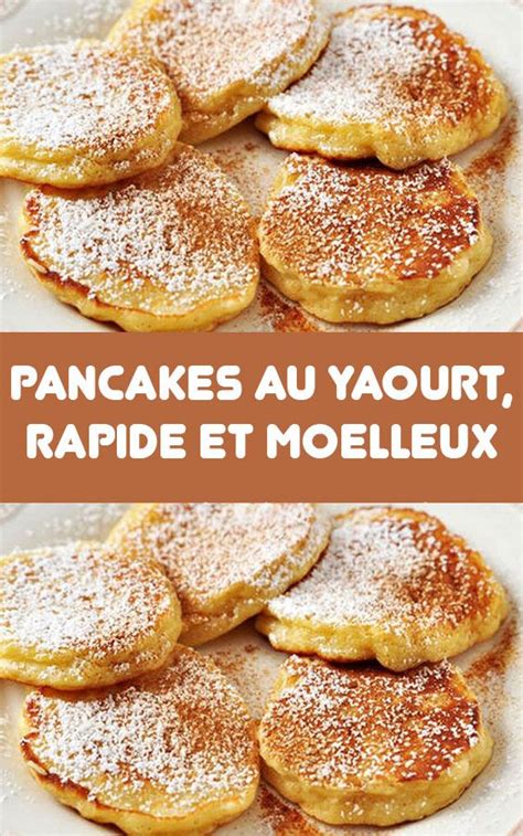 Pancakes Au Yaourt Rapide Et Moelleux Artofit