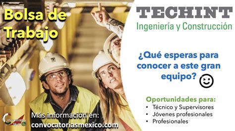 Porque esperar Conoce la bolsa de trabajo de Techint Ingeniería y