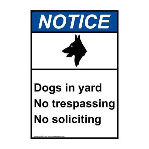 Vertical Dogs In Yard No Trespassing Sign - ANSI Notice - No Trespassing