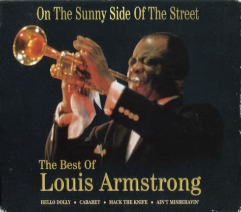 Louis Armstrong On The Sunny Side Of The Street The Best Of Louis