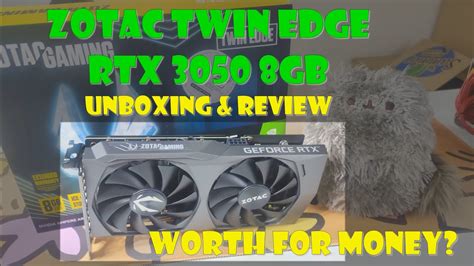 Zotac Twin Edge Rtx 3050 8gb Unboxing And Review Is It Worth For The Price Youtube