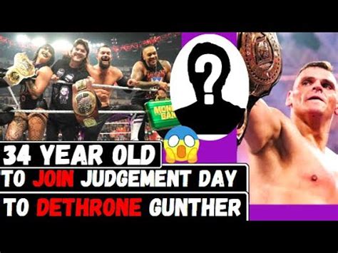 34 YEAR OLD TO JOIN JUDGEMENT DAY TO DETHRONE GUNTHER Wwe Judgement