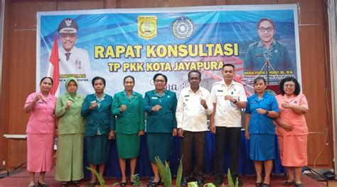 Tp Pkk Kota Jayapura Gelar Rapat Konsultasi Tahun Selaraskan