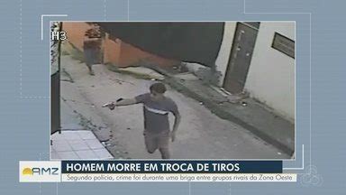 Bom Dia Amaz Nia Homem Morre Durante Troca De Tiros Na Zona Oeste De