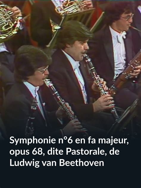 Prime Video Symphonie N6 En Fa Majeur Opus 68 Dite Pastorale De