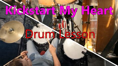 Kickstart My Heart Drum Tutorial M Tley Cr E Youtube