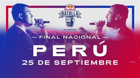 Final Nacional Perú 2021 Red Bull Batalla Youtube