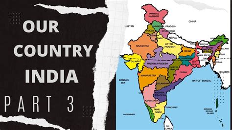 Our Country India Full Chapter Class 6 Geography Ncert Geography Class 6 Chapter 7 Part 3