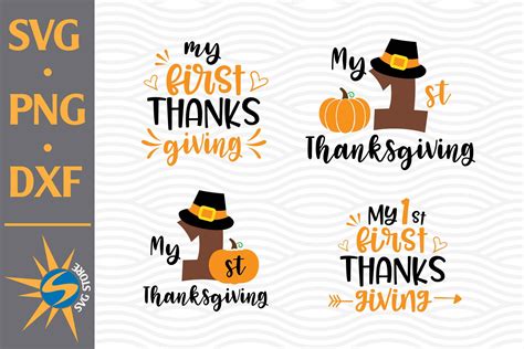 My First Thanksgiving SVG PNG DXF Digital Files Include By