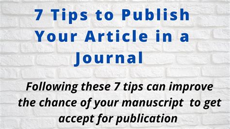 7 Tips To Publish Your Article In A Journal Paper Publication Youtube