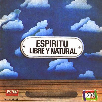 La Nave Del Rock Argento Espiritu Libre Y Natural