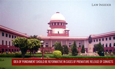 Supreme Court On Premature Release Of Convicts Idea Of Punishment