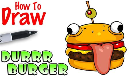 Comment Dessiner Le Durrr Burger Fortnite