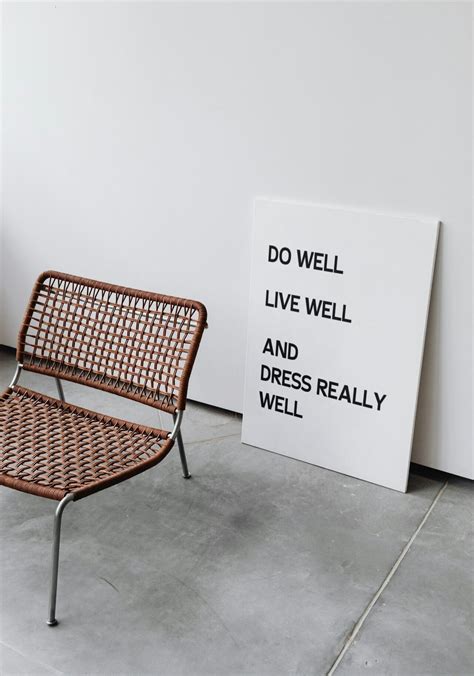 Do Well Live Well And Dress Really Well Digital Printable Wall Art