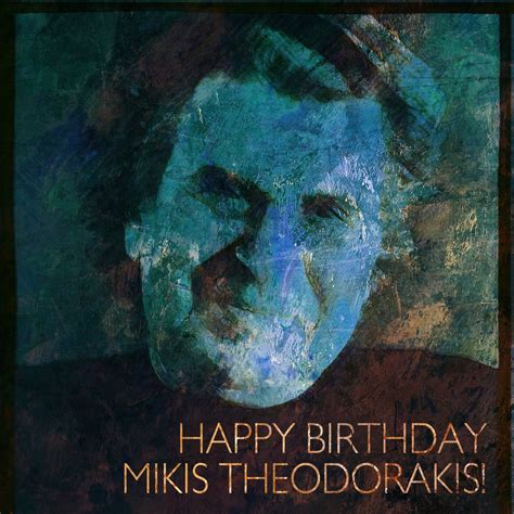 Happy Birthday Mikis Theodorakis 미키스 테오도라키스의 앨범 Apple Music