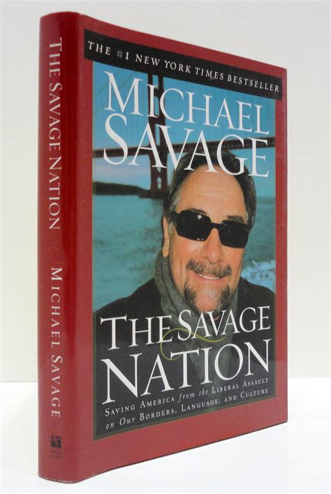 The Savage Nation: Saving America from the Liberal Assault on Our