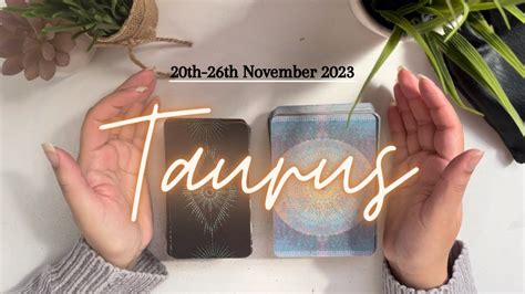 Taurus What To Expect This Week Th Th November Weekly