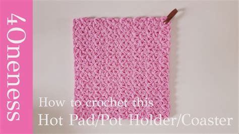 How To Crochet The Jasmin Hot Pad Potholder Or Coaster Crocheted With