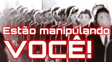 10 Estratégias De Manipulação Em Massa Que Os Poderosos Usam Para