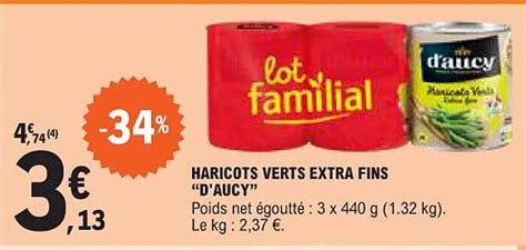 Promo Haricots Verts Extra Fins D Aucy Chez E Leclerc ICatalogue Fr