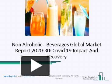 Ppt Global Non Alcoholic Beverages Market Research Report Analysis