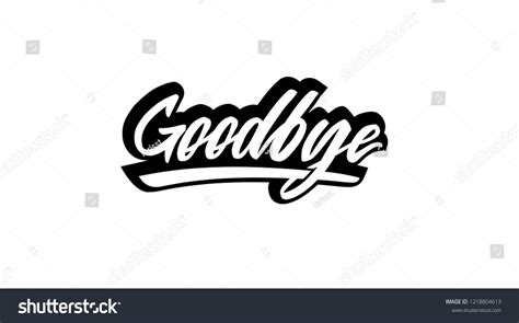 Goodbye Vector Text Calligraphic Lettering Design Stock Vector (Royalty Free) 1218804613 ...