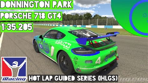 IRacing Hot Lap Guided Series Porsche 718 GT4 At Donington Setup