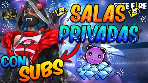 FREE FIRE En VIVO JUGANDO SALAS PRIVADAS Con SUBSRegion SUR