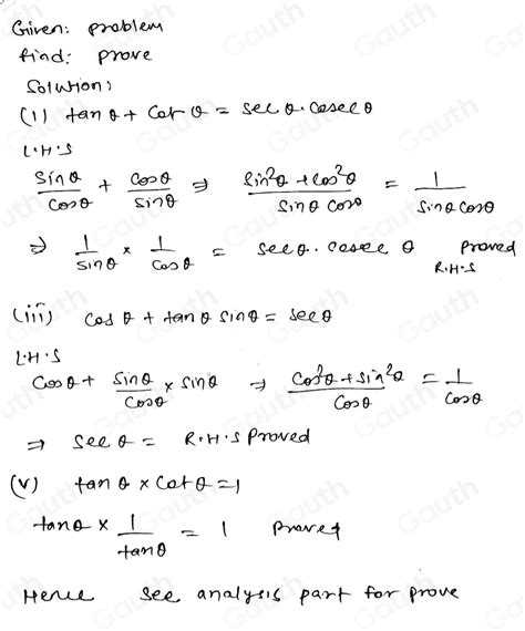 Solved 1 Prove that i tan θ cot θ sec θ cos ecθ ii sin θ iii