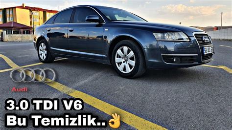 3 0 TDI Audi A6 C6 V6 quattro Otomobil Günlüklerim YouTube